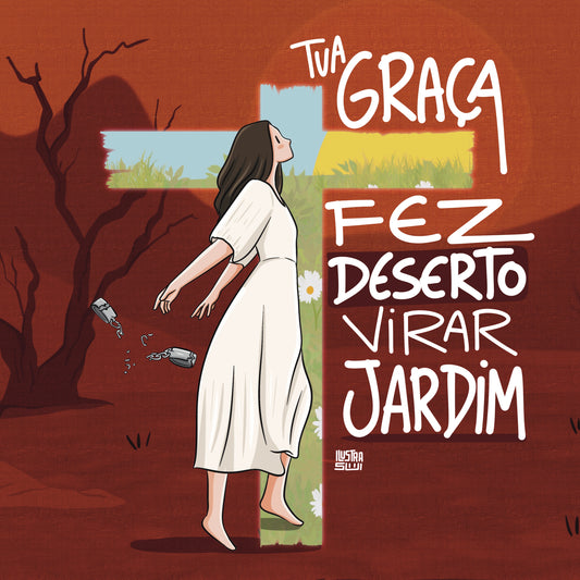 Ilustra- Deserto virou jardim